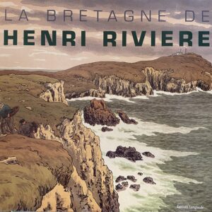 La Bretagne d'Henri Rivière, Langlaude, 2005 ( port compris )